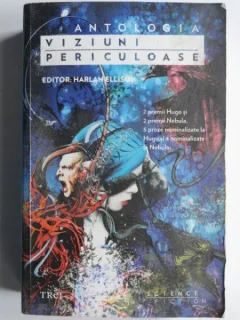 Antologia Viziuni periculoase - Harlan Ellison
