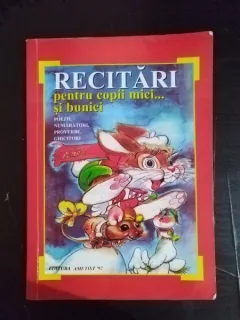 Antologie de Versuri Pentru Prescolari - Recitari Pentru Copii mici...si bunici