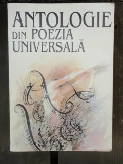 ANTOLOGIE DIN POEZIA UNIVERSALA