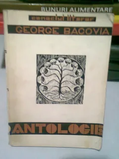 ANTOLOGIE - GEORGE BACOVIA   (DEDICATIE)