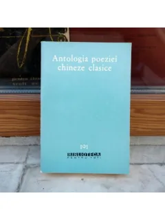 ANTOLOGIE POEZIEI CHINEZE CLASICE , Antologie , 1963