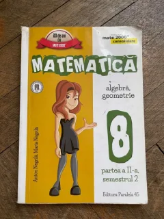 Anton Negrila Matematica algebra geometrie 8 partea a II-a semestrul 2