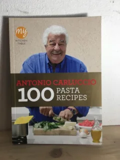 Antonio Carluccio - 100 Pasta Recipes