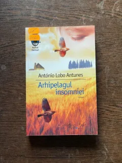 Antonio Lobo Antunes - Arhipelagul insomniei