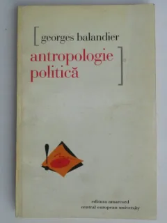 ANTROPOLOGIE POLITICA-GEORGES BALANDIER