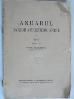 ANUARUL COMISIUNII MONUMENTELOR ISTORICE PE 1942 - VICTOR BRATULESCU