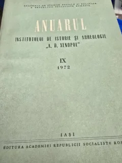 Anuarul Institutului de Istorie si Arheologie A.D. Xenopol IX/1972