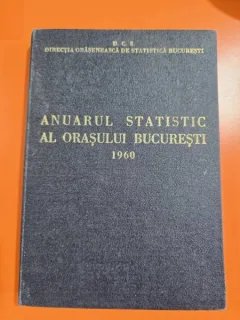 Anuarul Statistic al Orașului București 1960