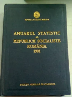 ANUARUL STATISTIC AL REPUBLICII SOCIALISTE ROMANIA 1981