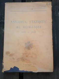ANUARUL STATISTIC AL ROMANIEI 1939 SI 1940