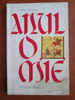 ANUL O MIE - HENRI FOCILLON