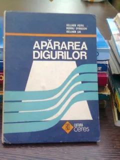 Apararea digurilor - Kellner Petre