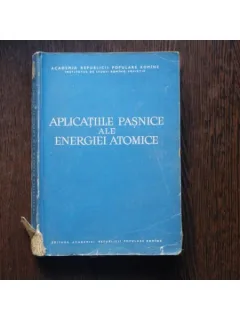 Aplicatii pasnice ale energiei atomice