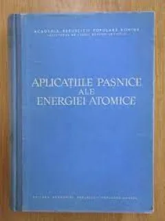 Aplicatiile pasnice ale energiei atomice