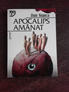 APOCALIPS AMANAT - DAN STANCA