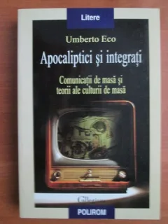 APOCALIPTICI SI INTEGRATI - UMBERTO ECO