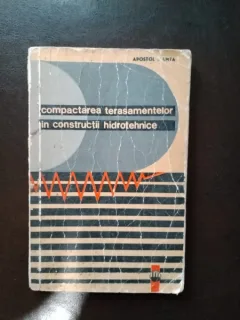 Apostol Manta - Compactarea Terasamentelor in Constructii Hidrotehnice