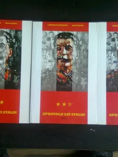 APOSTOLII LUI STALIN - LAURENTIU UNGUREANU  VOL.I-III