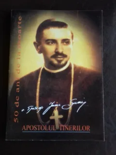 APOSTOLUL TINERILOR - IOAN SUCIU