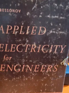 Applied electricity for engineers - L. Bessonov