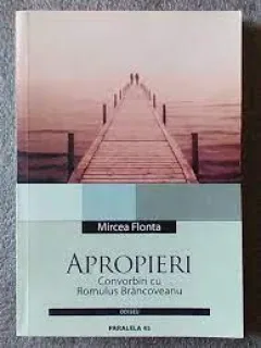 Apropieri, convorbiri cu Romulus Brancoveanu - Mircea Flonta
