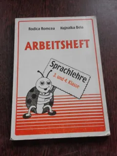 ARBEITSHEFT - RODICA ROMCEA  (CAIET DE LUCRU PENTRU CLASA 3 SI 4, LIMBA GERMANA)