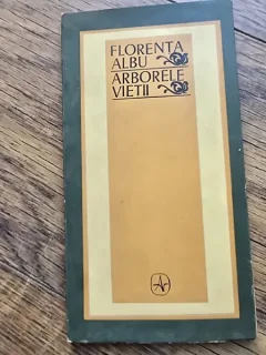Arborele vietii - Florenta Albu  cu dedicatia autoarei pentru scriitorul Remus Luca