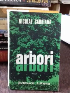ARBORI - NICOLAE CARATANA