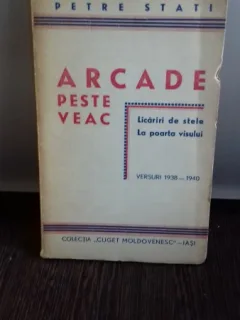 ARCADE PESTE VEAC - PETRE STATI