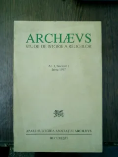 Archaeus Studii de istorie a religiilor an I, fasciculul 1, 1997