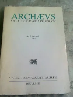 Archaeus Studii de istorie a religiilor an II, fasciculul 1, 1998