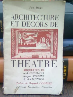 Architecture et decors de theatre - Jan Doat