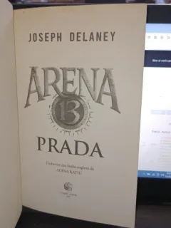 Arena 13 Prada - Joseph Delaney