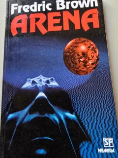 Arena - Fredric Brown