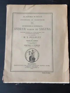 ARHIEPISCOPUL SI MITROPOLITUL ANDREIU BARON DE SAGUNA - NICOLAE POPEA