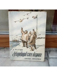 Arhipelagul care dispare , L. Platon , 1949