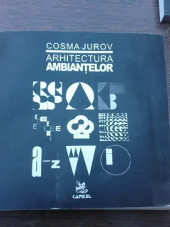 Arhitectura ambiantelor. Elemente de teorie cognitiva si psihologie ambientala in arhitectura- Cosma Jurov