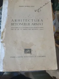 Arhitectura Betonului Armat - Inginer George Ignat