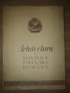 ARHITECTURA IN REPUBLICA POPULARA ROMANA
