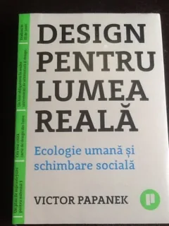 Arhitectura pentru lumea reala - Victor Papanek