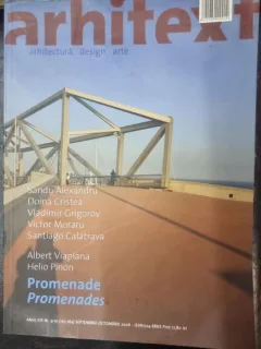 Arhitext - Arhitectura, Design, Arte - Promenade Anul XIII Nr. 9-10 Septembrie-Octombrie 2006