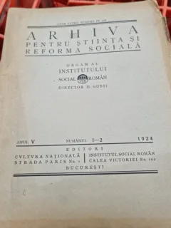 Arhiva pentru stiinta si reforma sociala numerele 1-2/1924- D. Gusti
