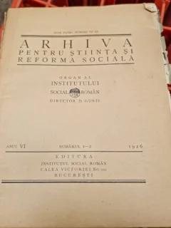 Arhiva pentru stiinta si reforma sociala numerele 1-2/1926- D. Gusti
