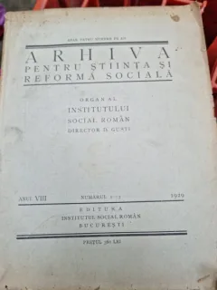 Arhiva pentru stiinta si reforma sociala numerele 1-3/1929- D. Gusti