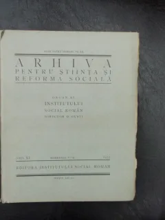Arhiva pentru stiinta si reforma sociala numerele 1-4 anul XI - D. Gusti