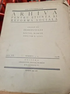 Arhiva pentru stiinta si reforma sociala numerele 3-4/1928- D. Gusti