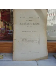 ARHIVA SOCIETATII STIINTIFICE SI LITERARE DIN IASI , 5 NUMERE, 1890-1891 A. I. ODOBESCU
