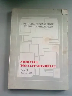 ARHIVELE TOTALITARISMULUI NR.1/1995