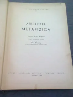 ARISTOTEL - METAFIZICA , EDITURA ACADEMIEI , TRADUCERE BEZDECHI ,1965