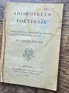 Aristoteles Poetikaja - Gereb Jozsef  carte in limba maghiara